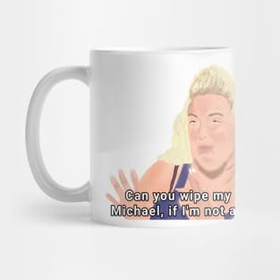 Angela - Can you wipe my butt Michael Mug